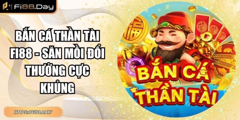 Bắn Cá Thần Tài